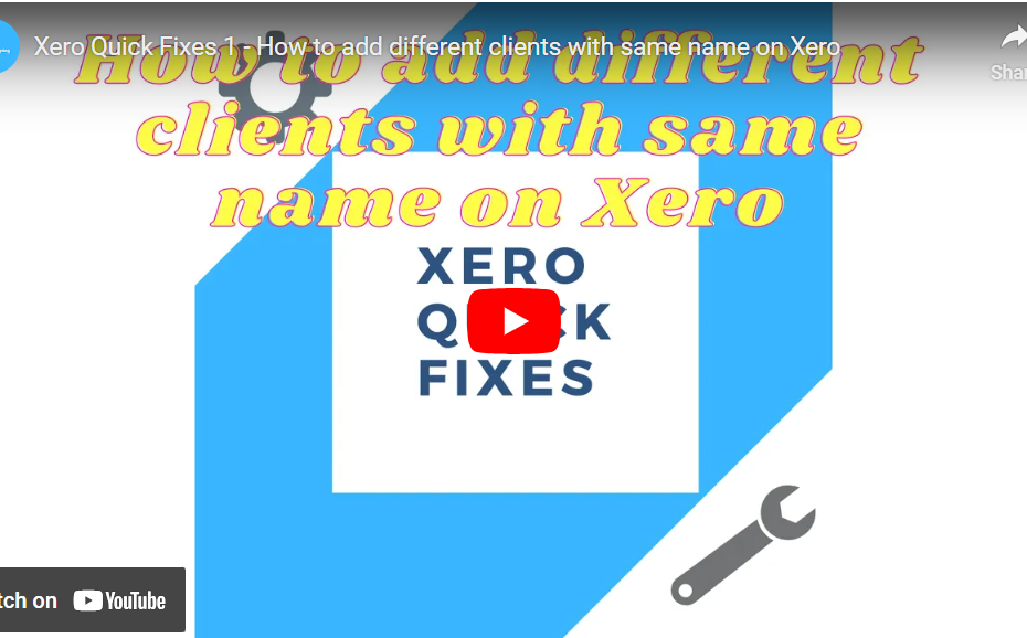 How to add different clients with the same name on Xero